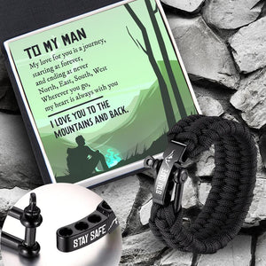 Paracord Rope Bracelet - Hiking - To My Man - Stay Safe - Augbxa26001 - Gifts Holder