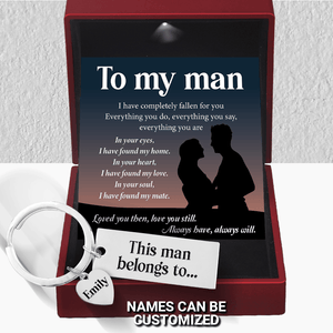 Personalised Engraved Keychain - Family - To My Man - I Have Completely Fallen For You - Augkc26015 - Gifts Holder