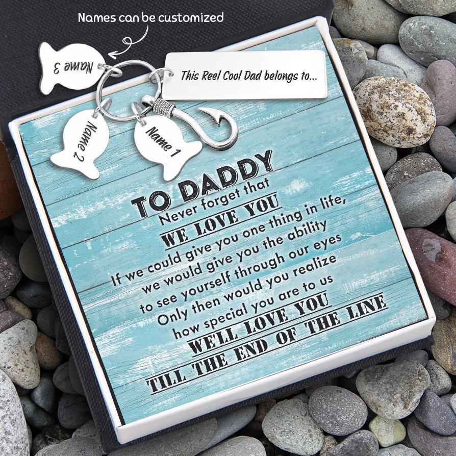 Personalized Engraved Fishing Hook - To Dad - From Son - You're