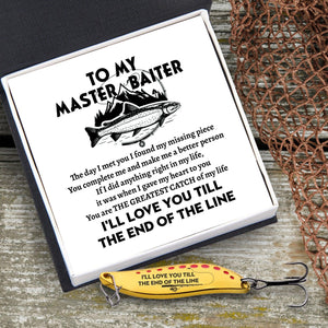 Fishing Spoon Lure - Fishing - To My Master Baiter - You Are The Greatest Catch - Augfaa26001 - Gifts Holder