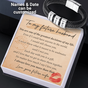 Personalised Leather Bracelet - Wedding - To My Future Husband - The Greatest Decisions Of My Life - Augbzl24001 - Gifts Holder