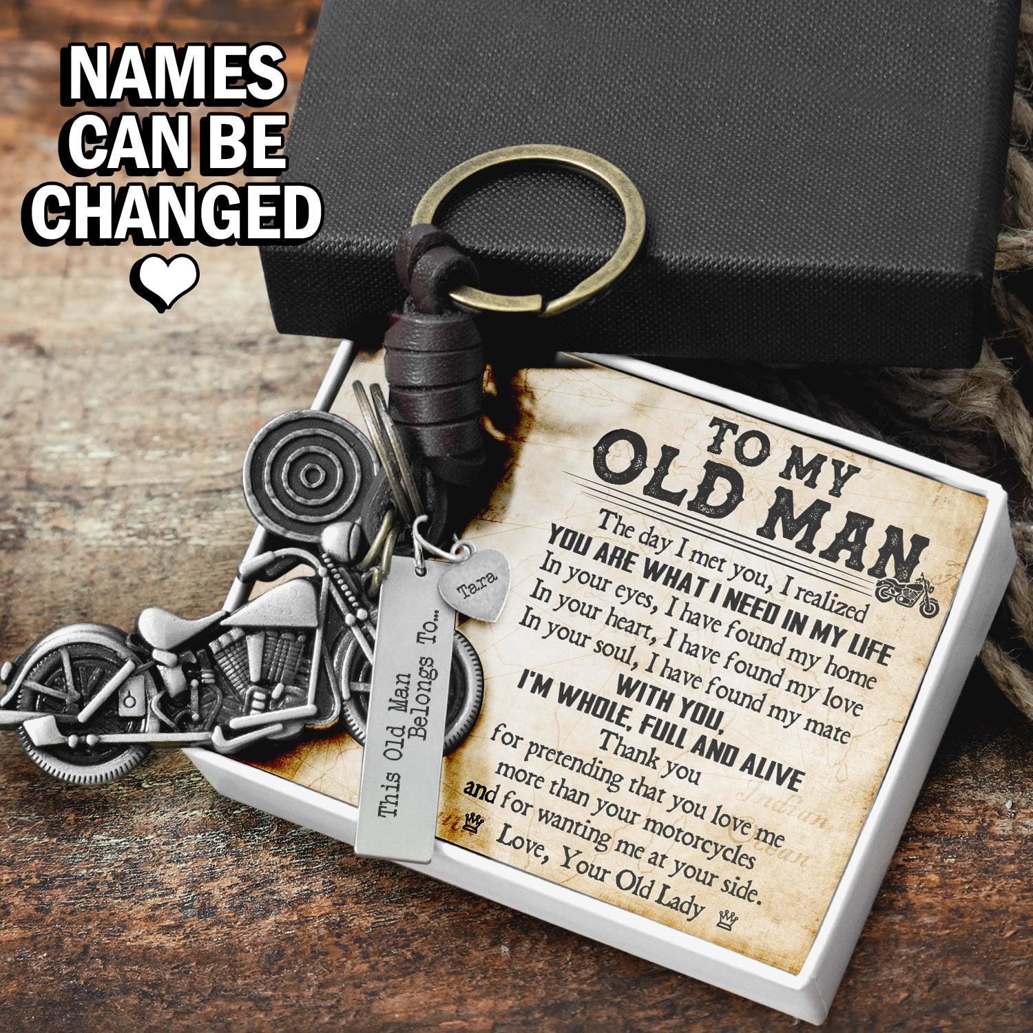 Personalised Motorcycle Keychain - Biker - To My Old Man - You Are What I Need In My Life - Augkx26006 - Gifts Holder