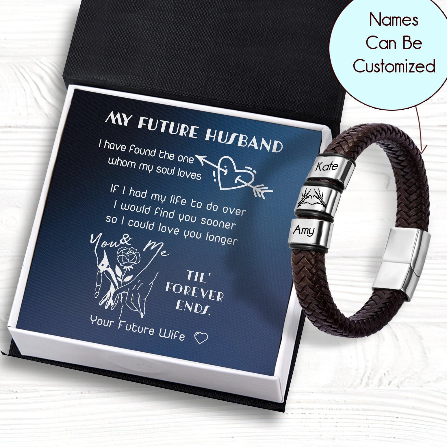 Personalized Leather Bracelet - Skull - To My Future Husband - You & Me Til' Forever Ends - Augbzl24008 - Gifts Holder