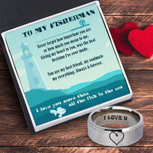 Rune Ring - Fishing - To My Fisherman - I Love You More Than All The Fish In The Sea - Augri12002 - Gifts Holder