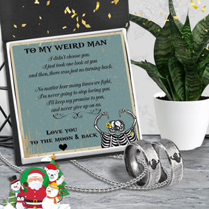 Skeleton Couple Ring Necklaces - Skull & Tatoo - To My Weird Man - Love You To The Moon & Back - Augndx26010 - Gifts Holder