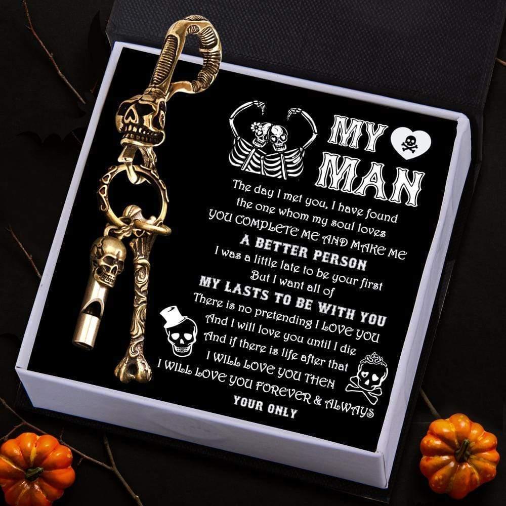Skull Keychain Holder - My Man - I Want All Of My Lasts To Be With You - Augkci26001 - Gifts Holder