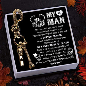 Skull Keychain Holder - My Man - I Want All Of My Lasts To Be With You - Augkci26001 - Gifts Holder