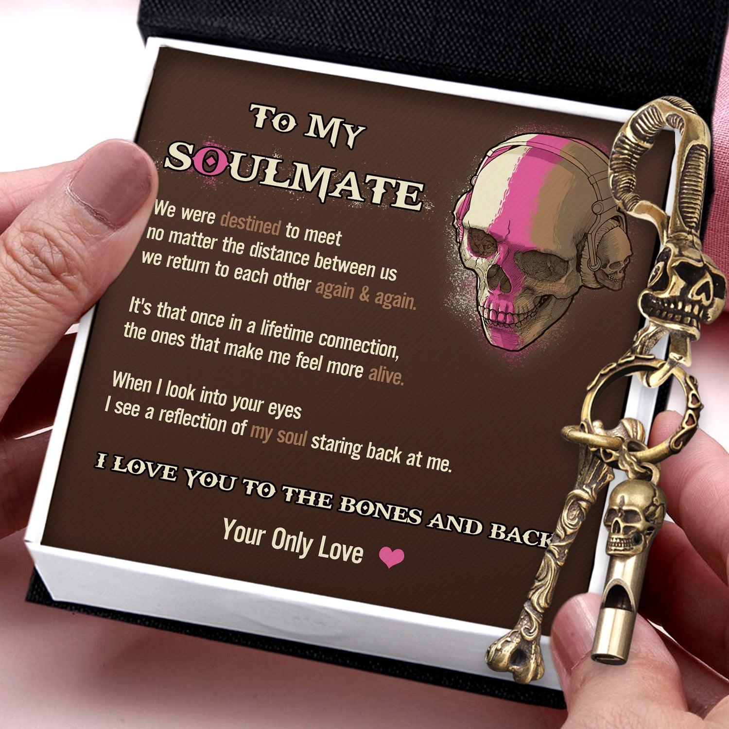 Skull Keychain Holder - Skull - To My Soulmate - I Love You To The Bones And Back - Augkci26011 - Gifts Holder