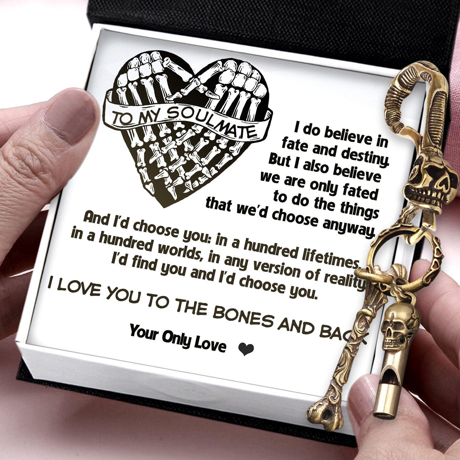 Skull Keychain Holder - Skull - To My Soulmate - I Love You To The Bones And Back - Augkci26014 - Gifts Holder