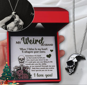 Skull Necklace - Skull - To My Weird Husband - How Special You Are To Me - Augnag14001 - Gifts Holder