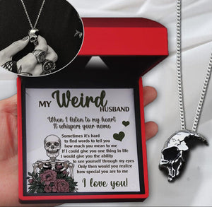 Skull Necklace - Skull - To My Weird Husband - How Special You Are To Me - Augnag14001 - Gifts Holder