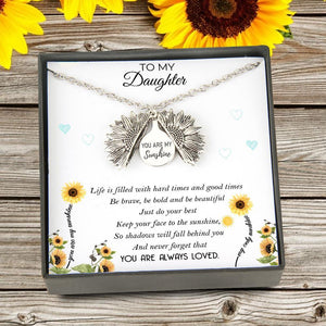 Sunflower Necklace - To My Daughter - You Are My Sunshine - You Are Always Loved - Augns17001 - Gifts Holder