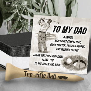 Wooden Golf Tee - Golf - To My Dad - I Love You To The Green And Back - Augah18003 - Gifts Holder
