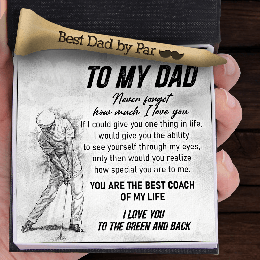 Wooden Golf Tee - Golf - To My Dad - You Are The Best Coach Of My Life - Augah18001 - Gifts Holder